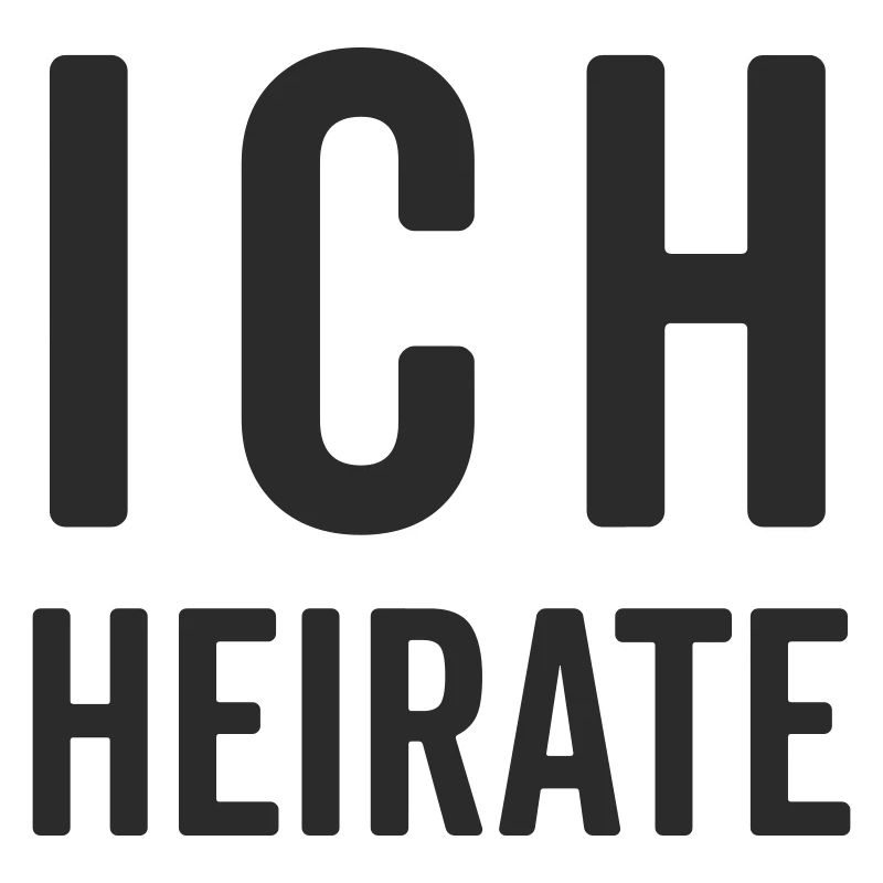 Ich Heirate – Hochzeit Motiv 