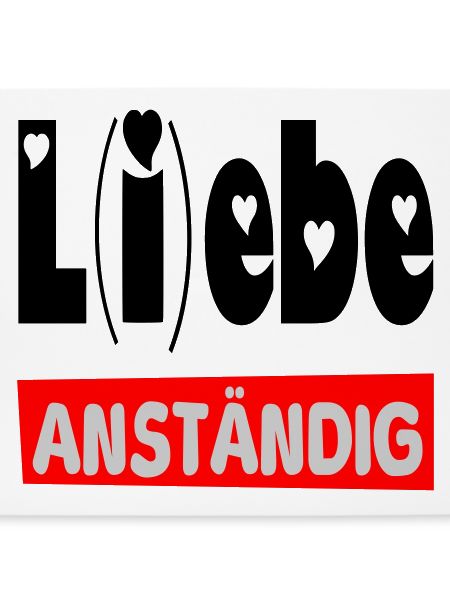 lebe anständig II