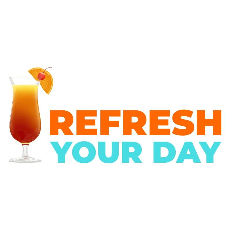 Refresh your day!