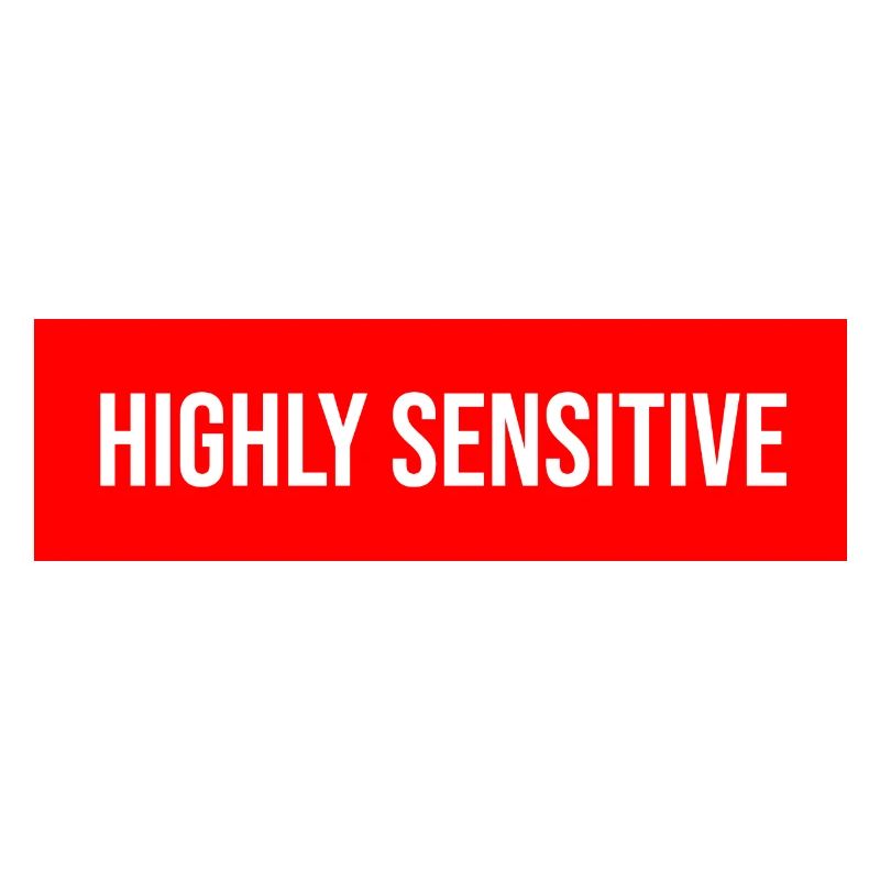 Highly Sensitive