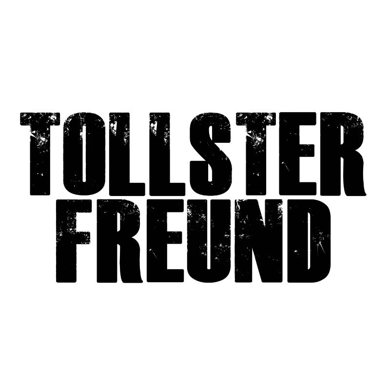 Tollster Freund Geschenk
