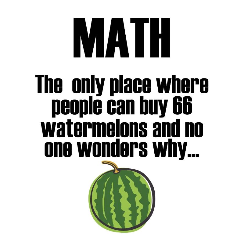 Math saying watermelon gift