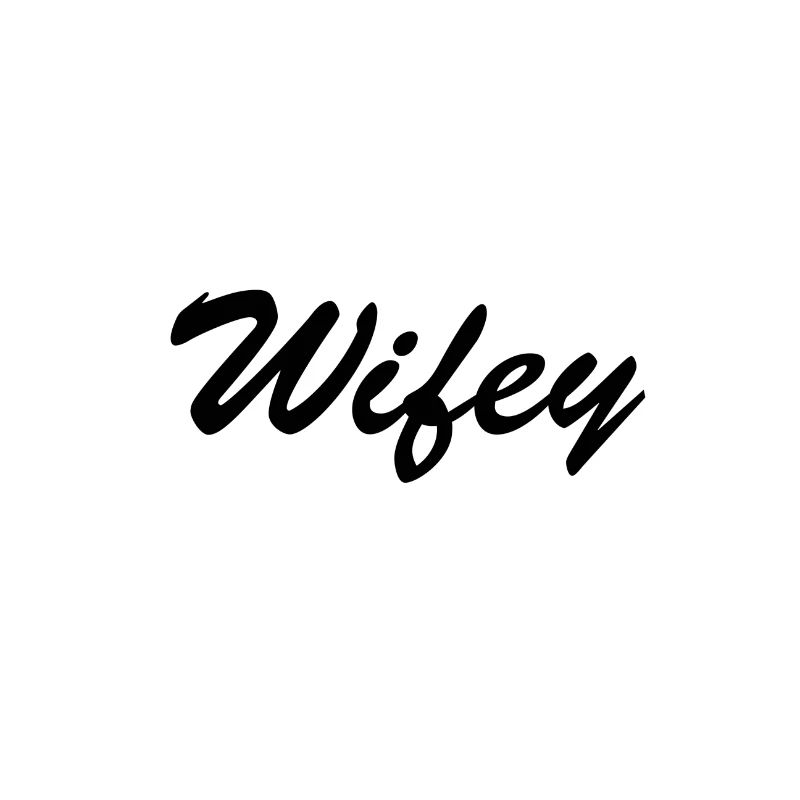 WIFEY