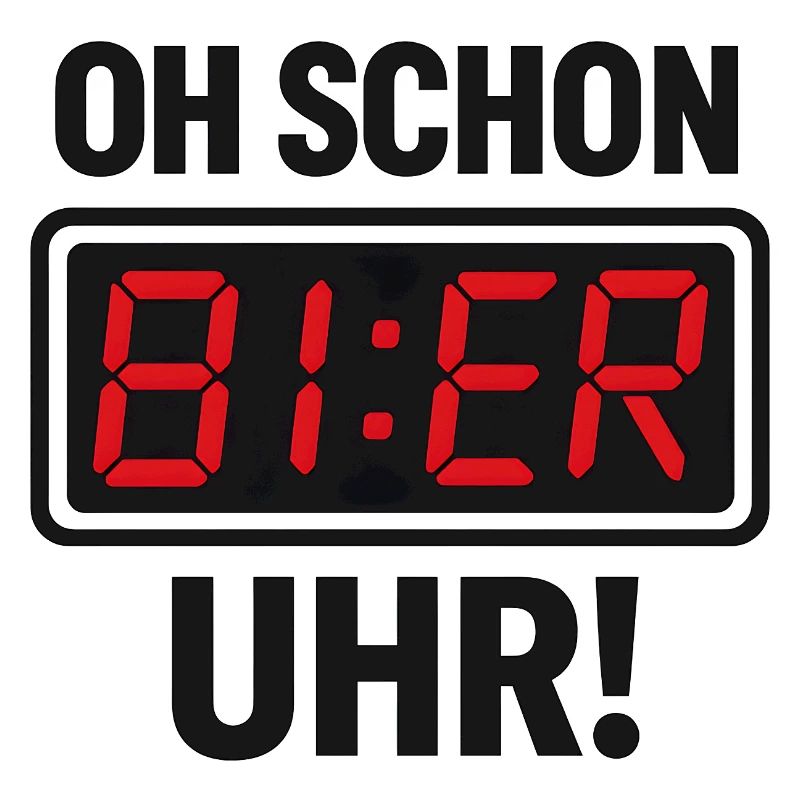 Lustiges Bier-Uhr Spruchmotiv