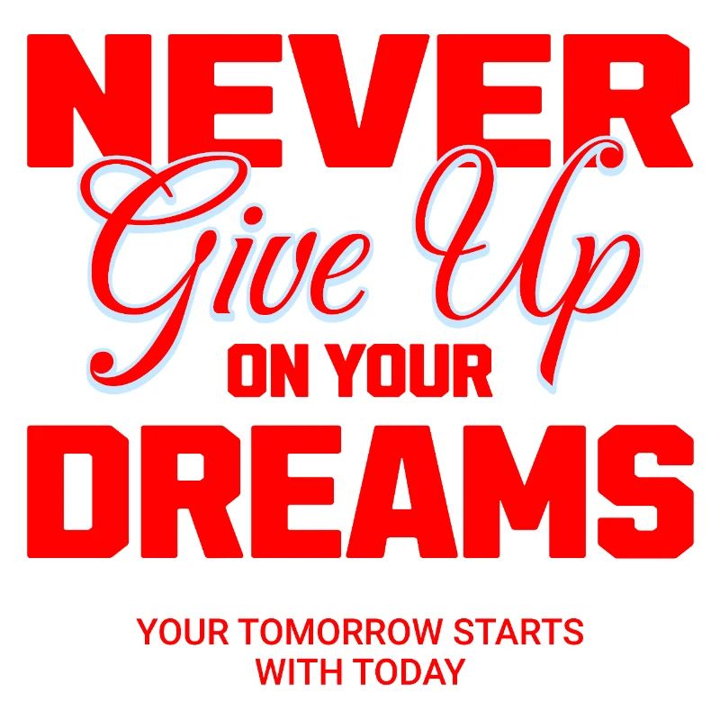 Never give up