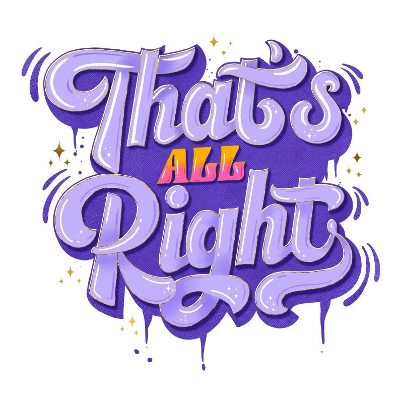 Everything is All Right