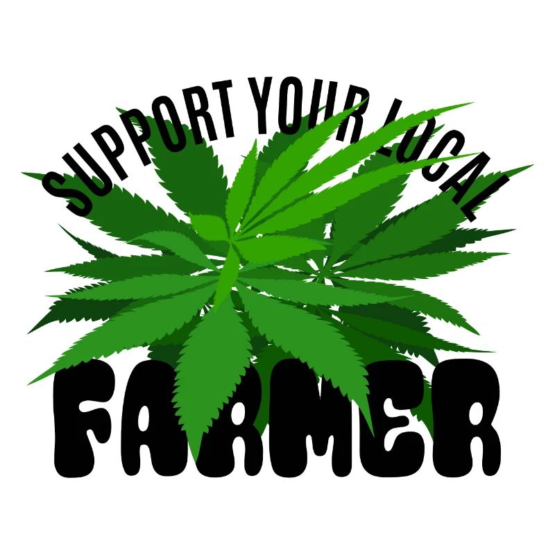 Support your local Farmer - Hemp