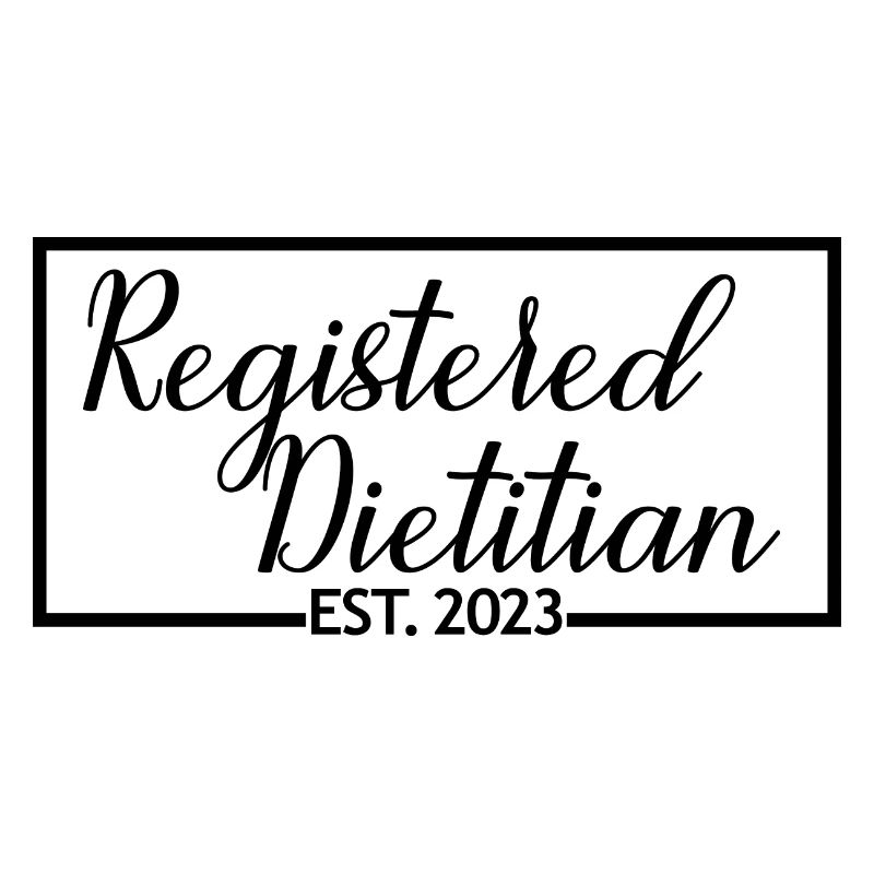 Registered Dietitian Est. 2023 Future RD Graduated