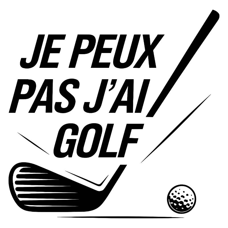 Je_peux_pas_j-ai_Golf