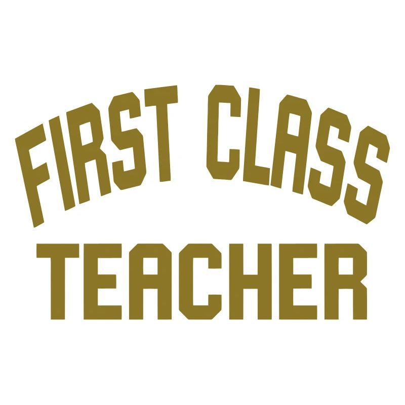 First Class Teacher