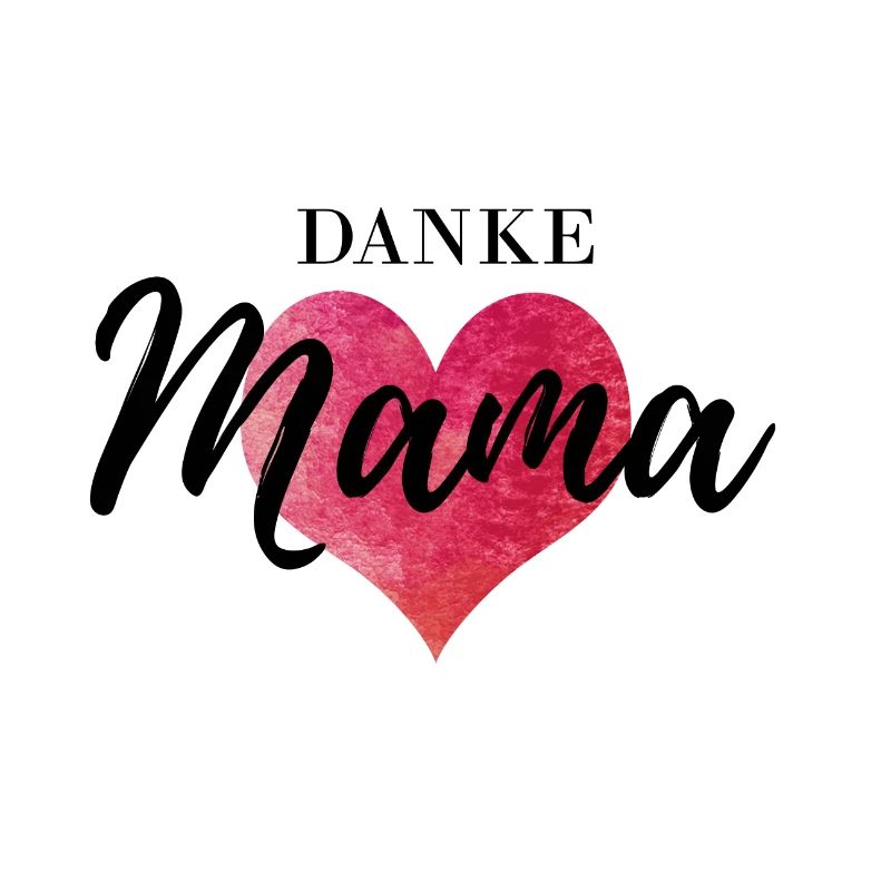 Danke Mama