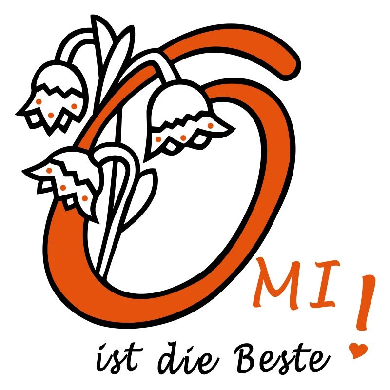 Omi ist die Beste