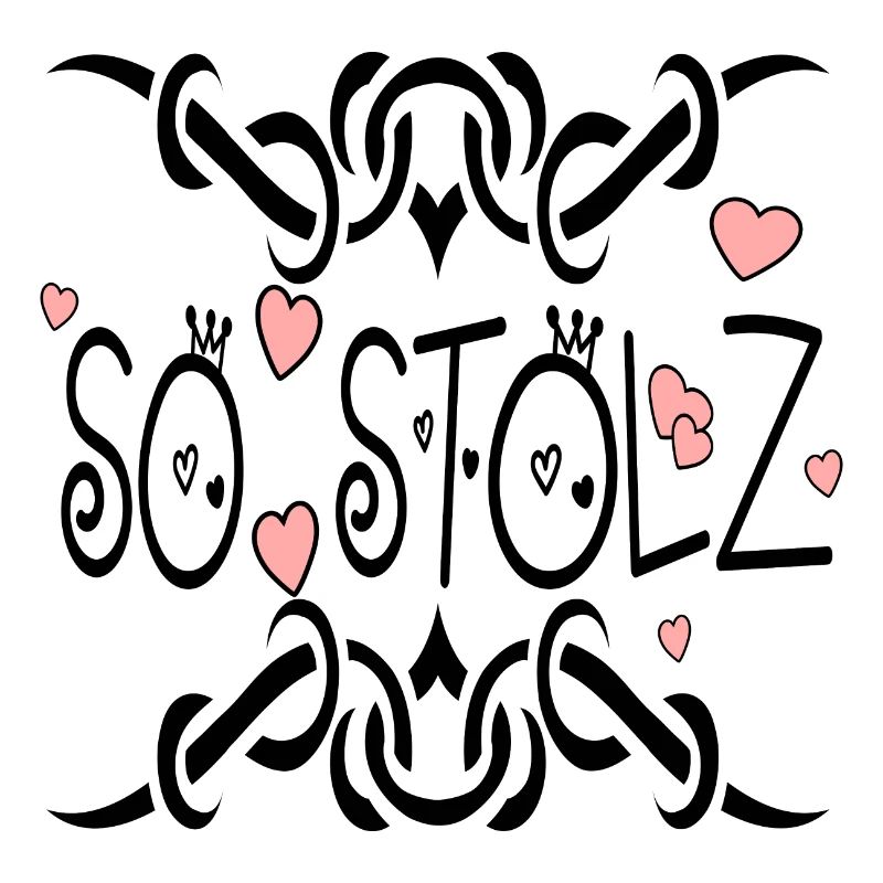 SO STOLZ SPRÜCHE