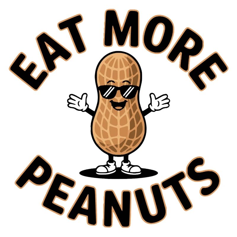 Eat More Peanuts Erdnüsse Fun Chemise