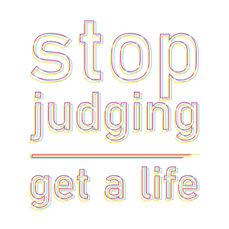 stop judging