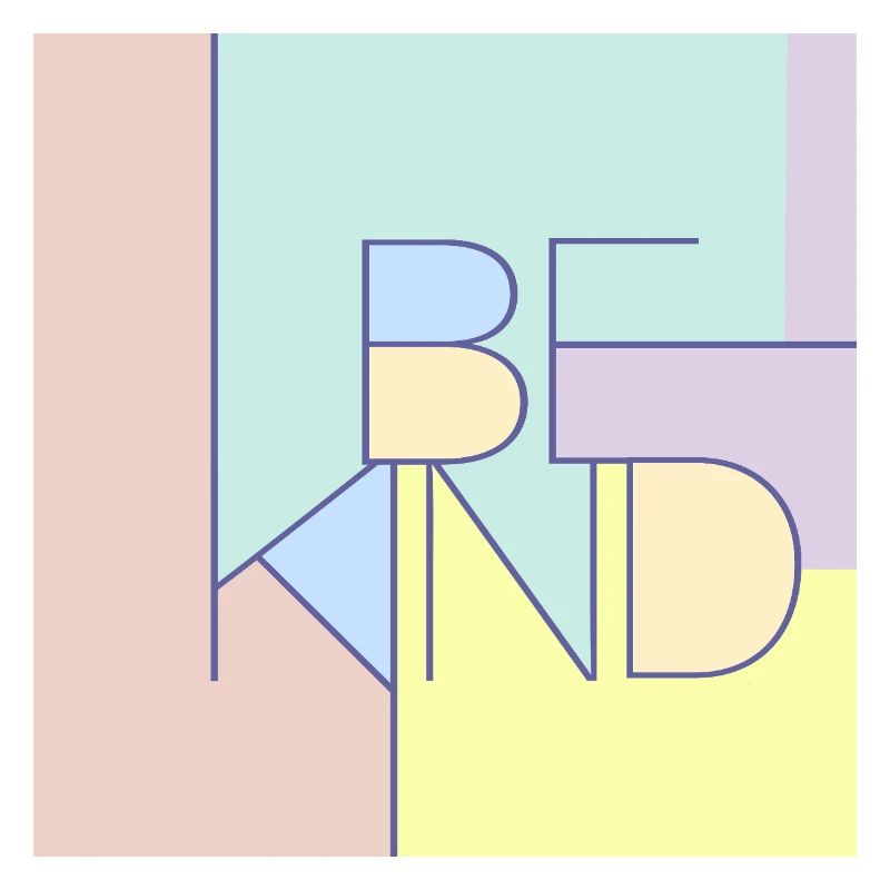 Be Kind