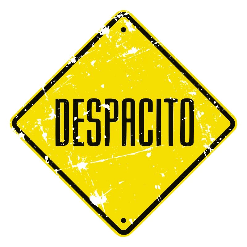 Schild DESPACITO - used look
