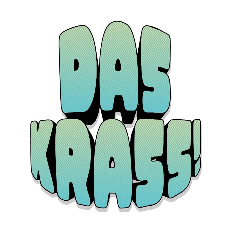 DAS KRAsS!