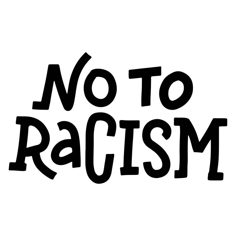 No to Racism