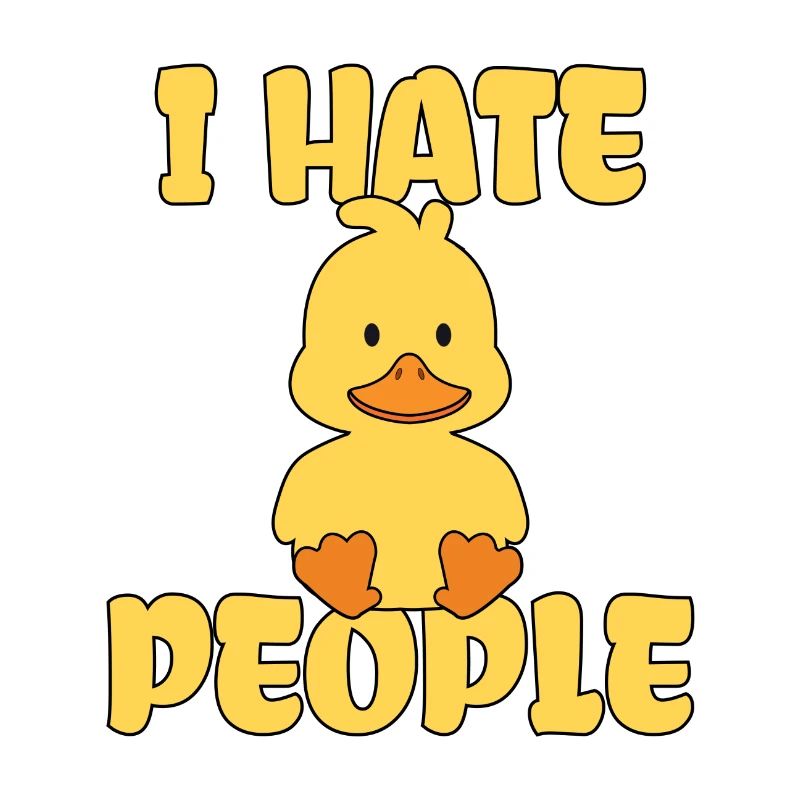 Hate People Duck Funny Cute Duckling Duckling