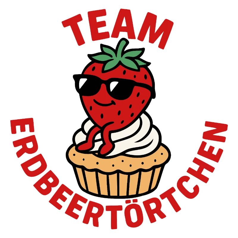 Team Erdbeertörtchen -Erdbeeren Fan