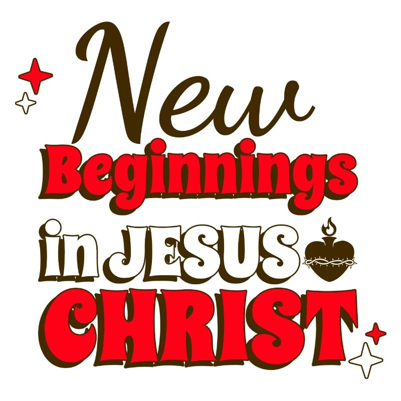Neuanfänge in Jesus Christus