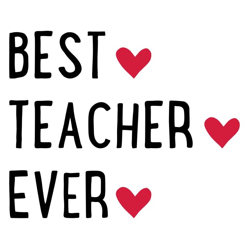 Best Teacher ever