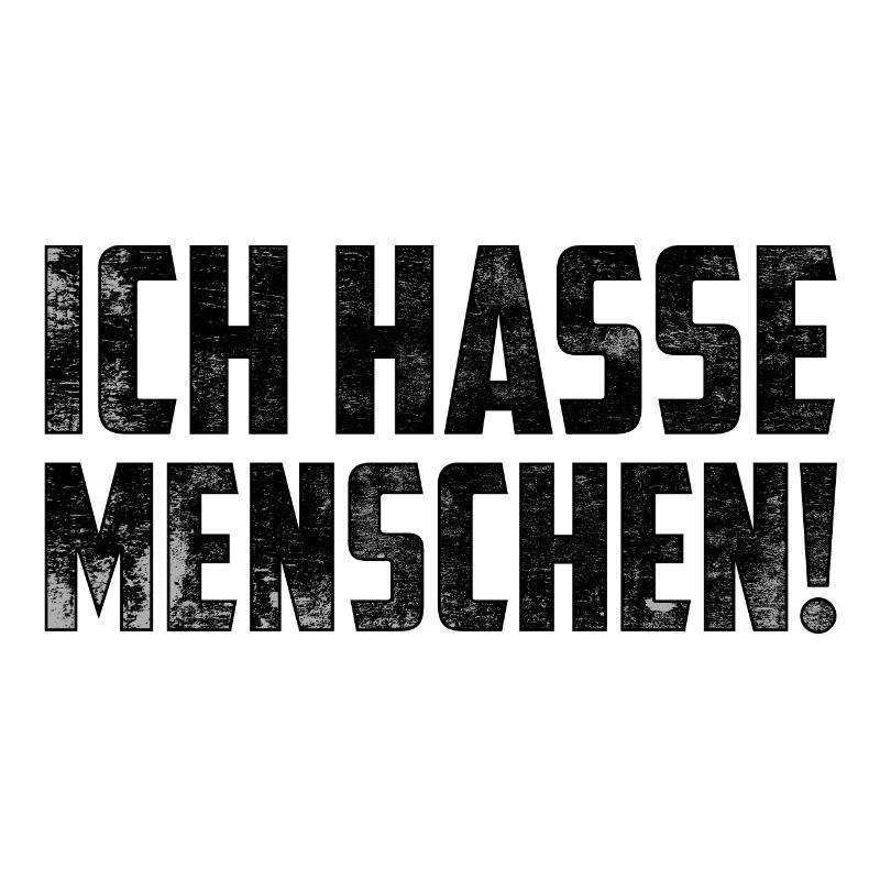 Ich hasse Menschen