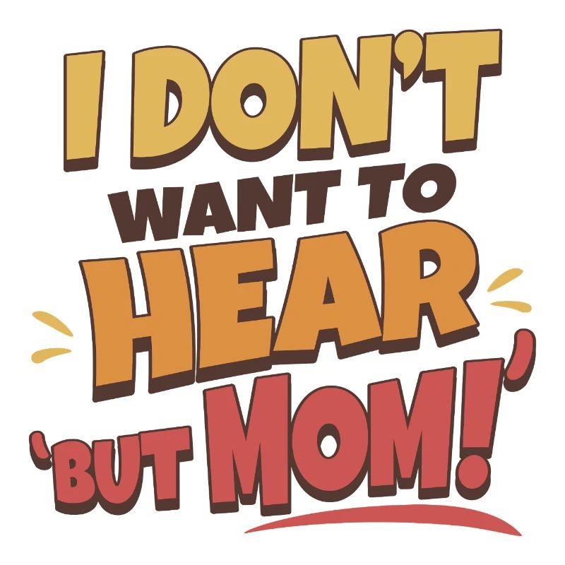 Aber Mama!