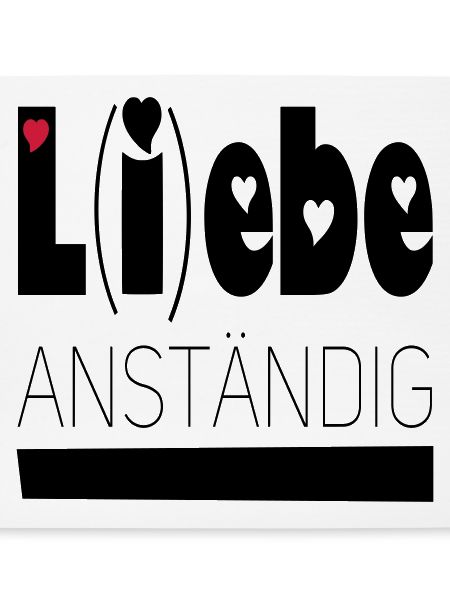 lebe anständig
