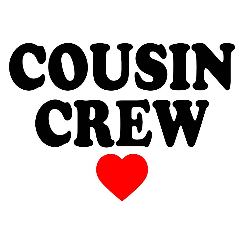 Cousin crew