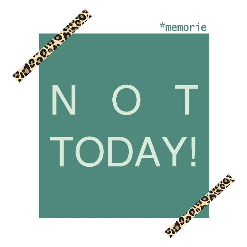 NOT TODAY! Leoparden Akzent