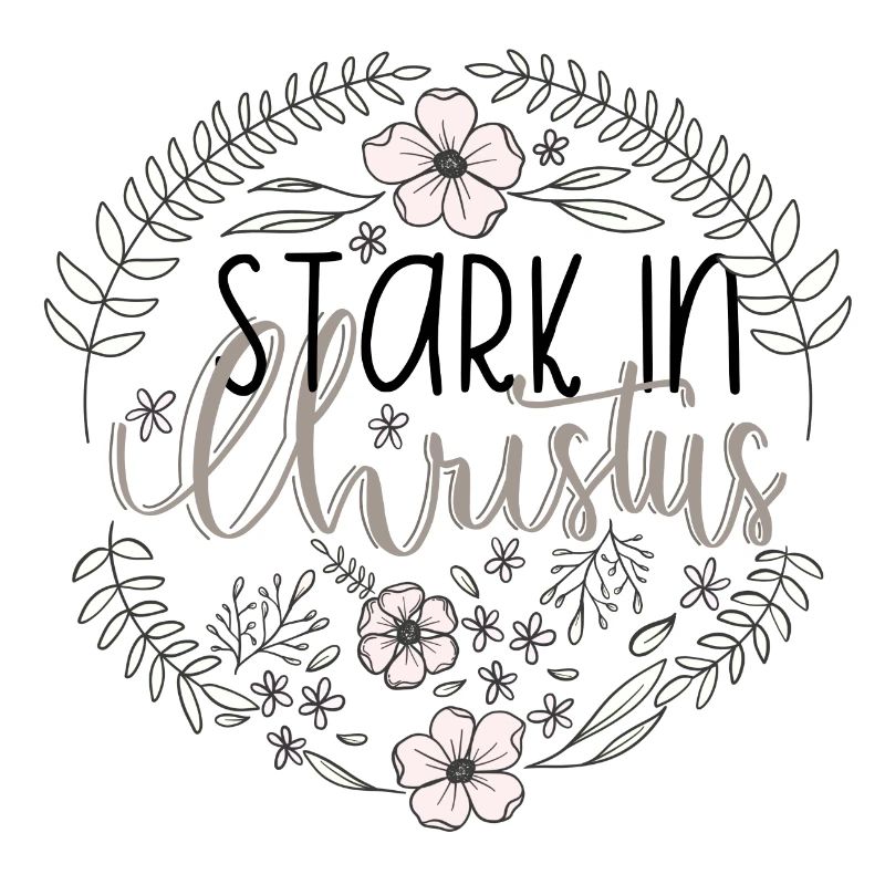 Stark in Christus