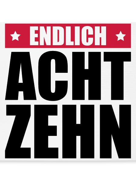 endlich 18 jahre