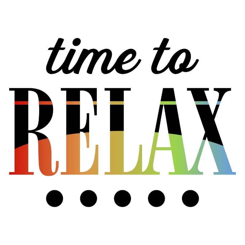 time to relax