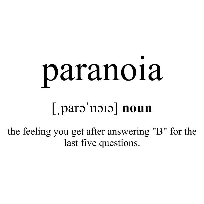 Paranoia Definition Dictionary