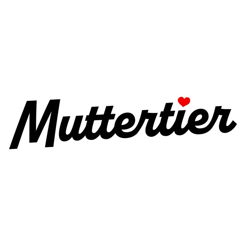 Muttertier - mit Farbwahl