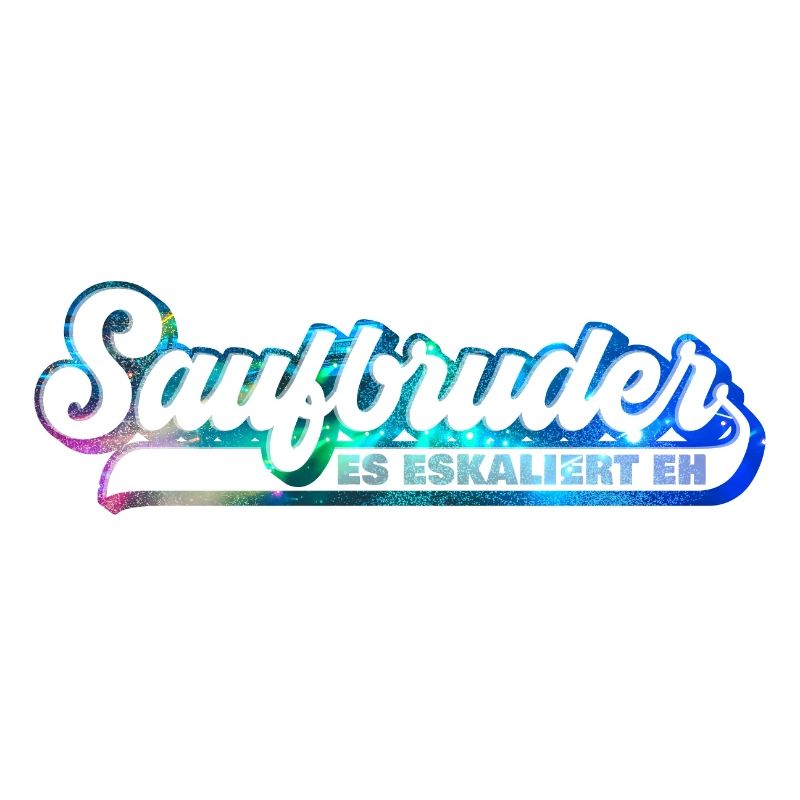 Saufbruder Saufen Bro