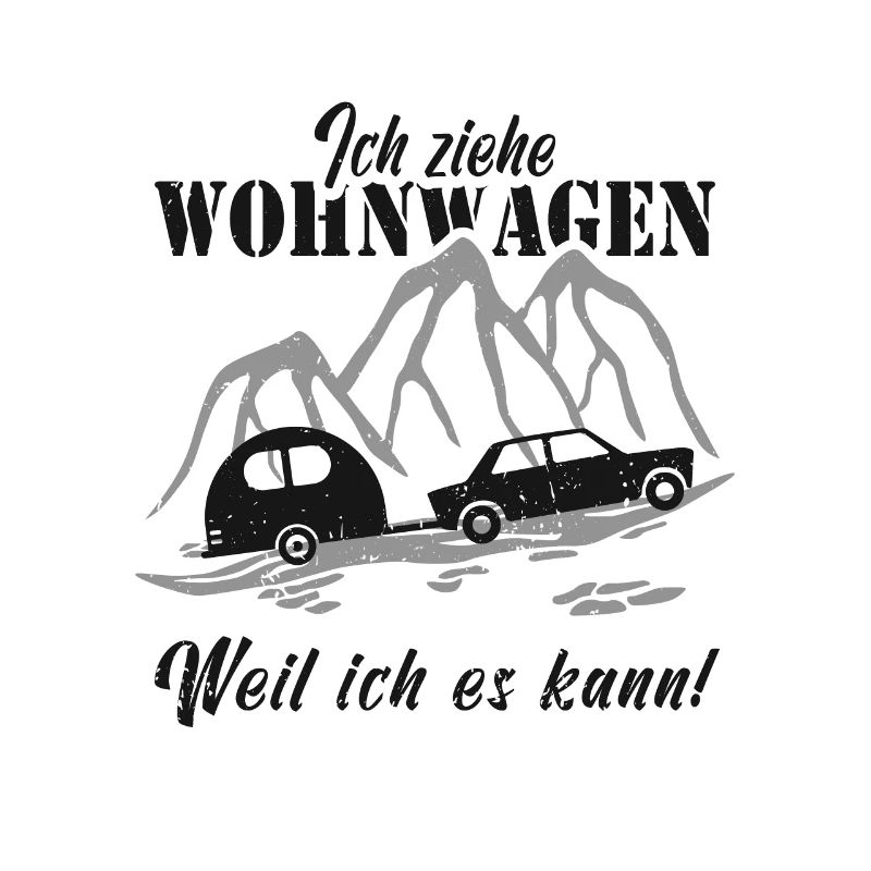 Ich ziehe Wohnwagen