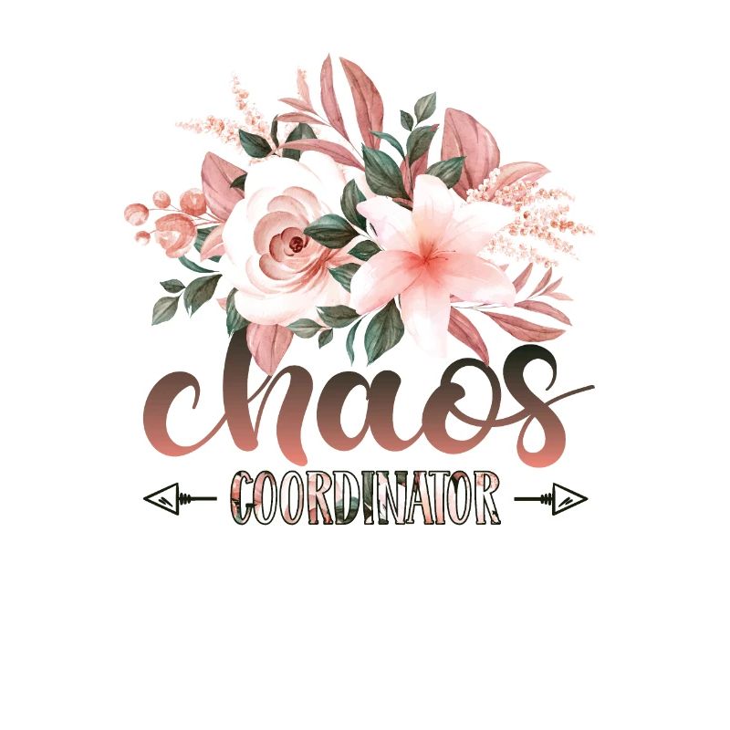 Chaos Coordinator Mom - Mutter Appreciation