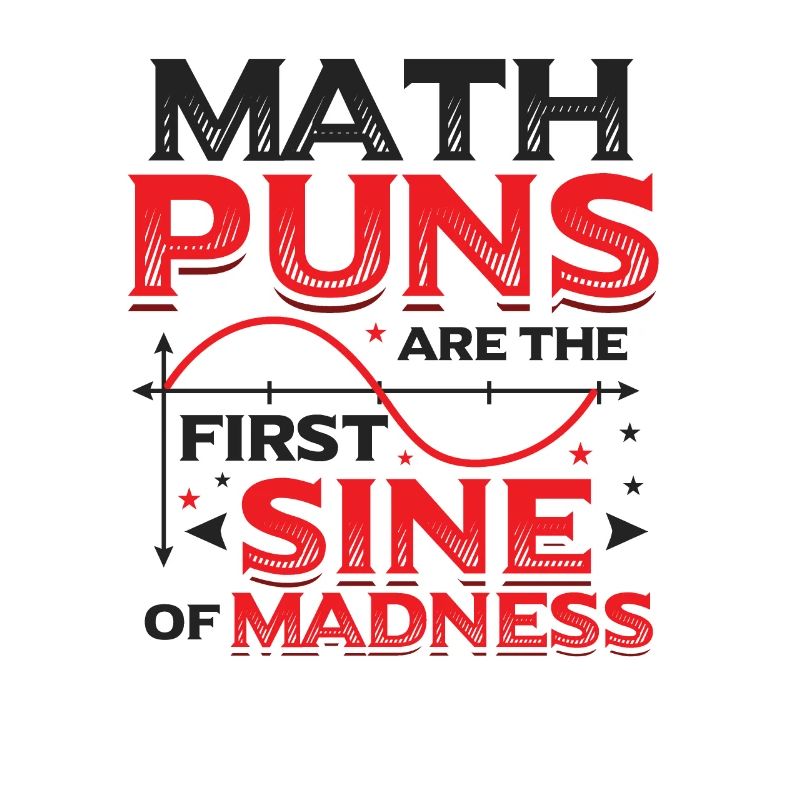 Math teacher, math student, math puns