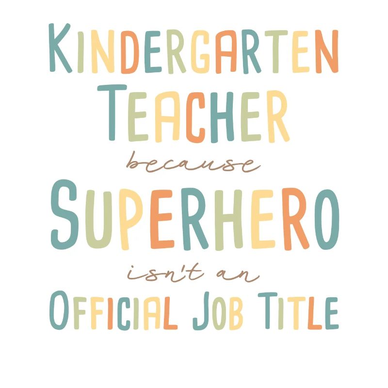 Kindergarten teacher Superhero