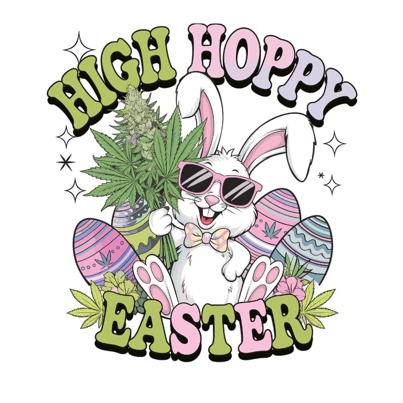 Funny Easter Bunny with Weed – High Hoppy Easter