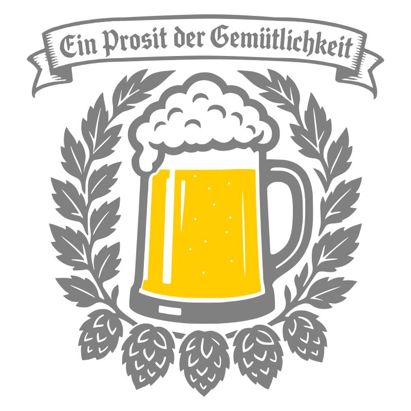 Ein Prosit der Gemütlichkeit