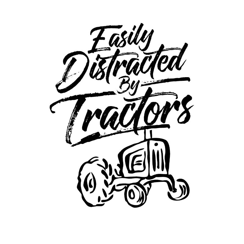 Easily distracted from tractors tractor tractor