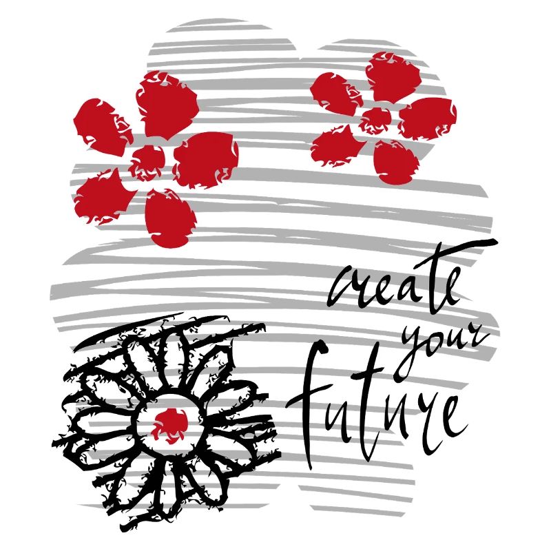 create your future