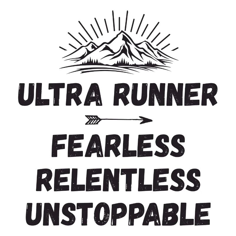Ultra Runner - Intrépide. Implacable. Imparable.