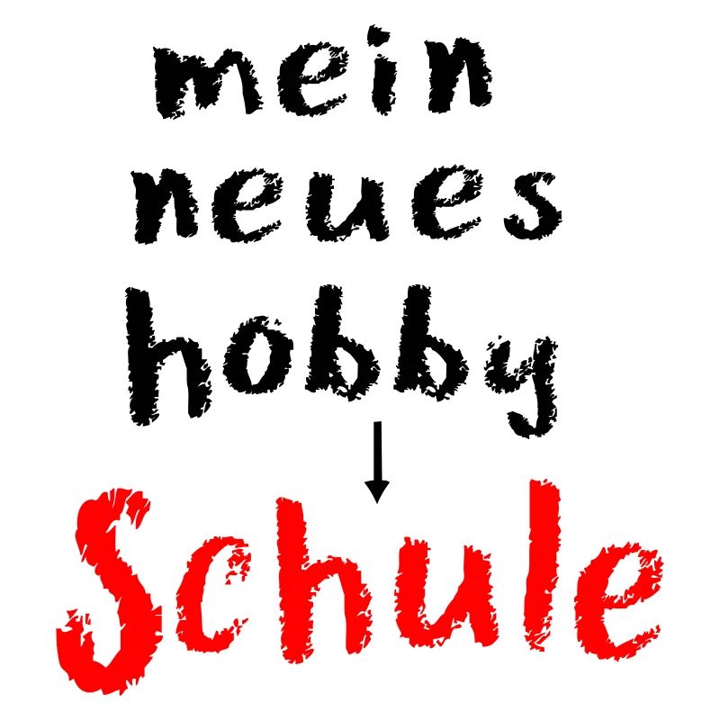 Schule Schulanfang Hobby