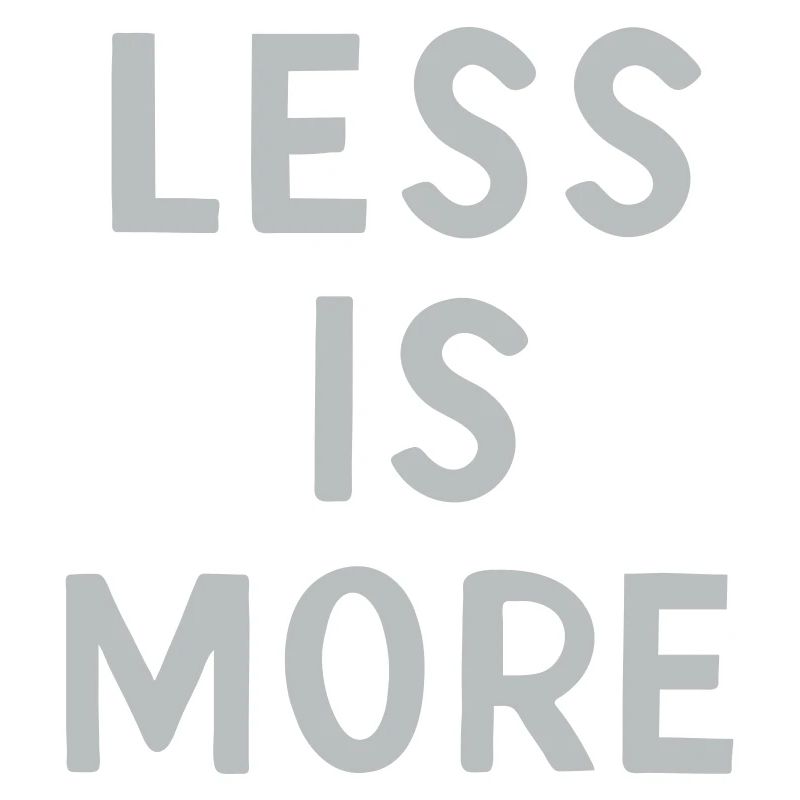 Moins, c’est plus
