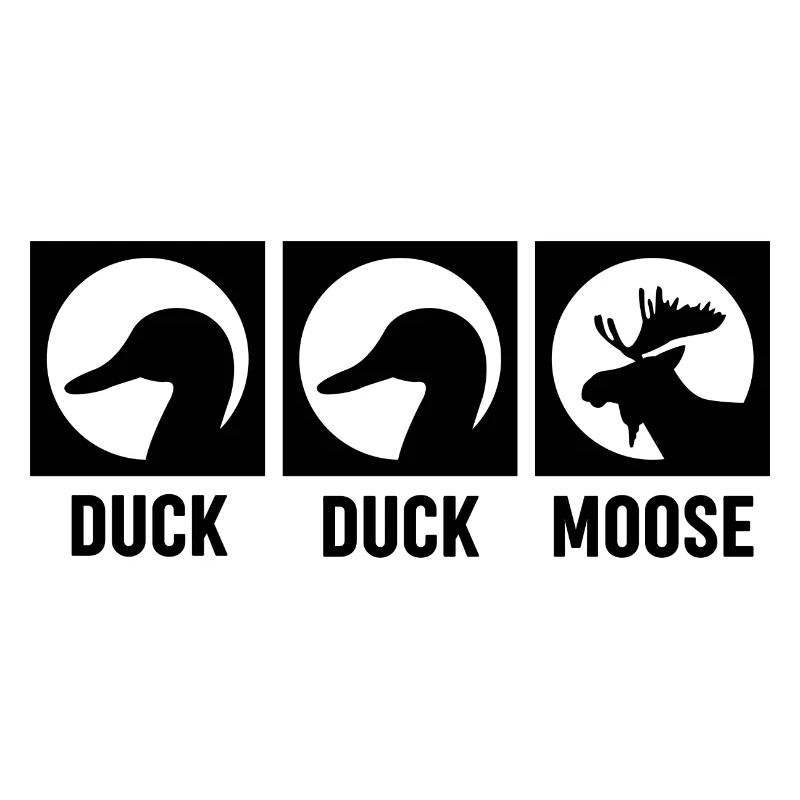 Duck Duck Moose
